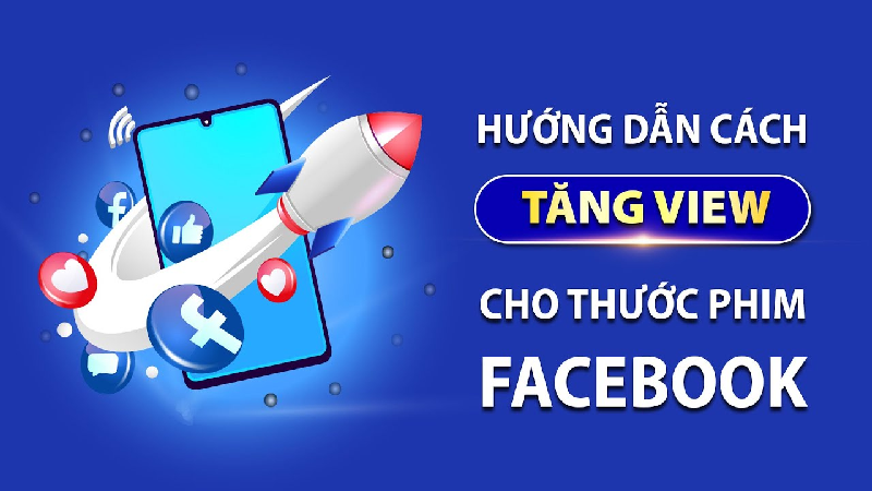 Hướng dẫn tăng view reels fb